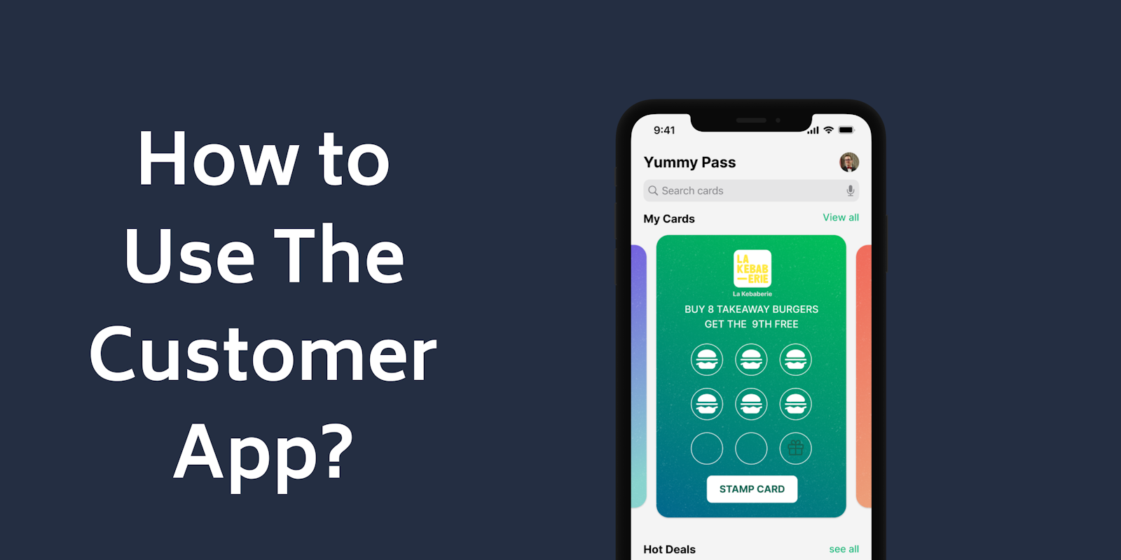 How to use the customer app